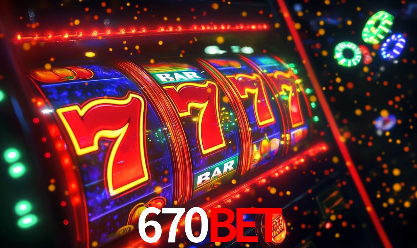 670BET - Jackpot da Fortuna Real - 670BET.com