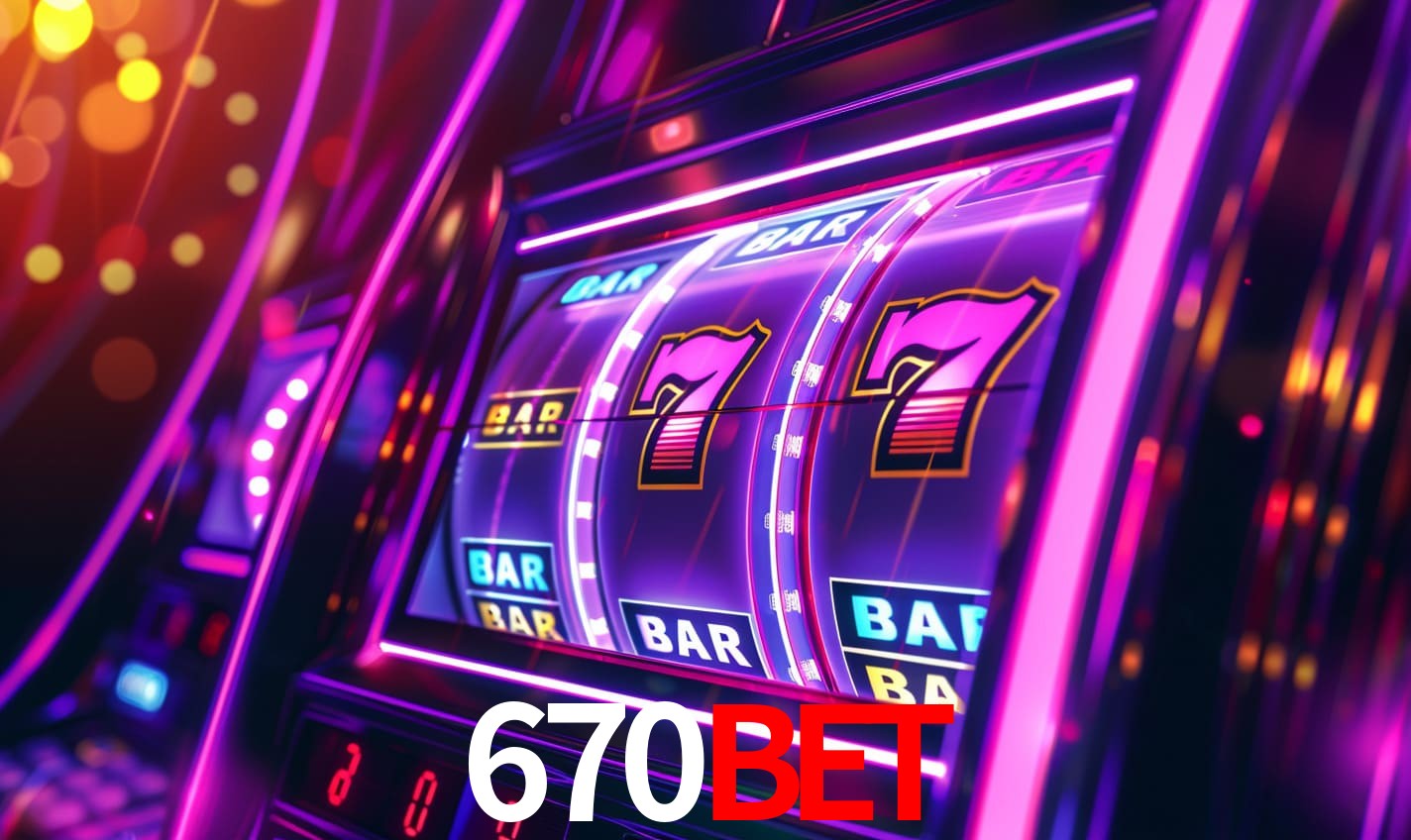 670BET: Seu Especialista em Apostas Esportivas Brasileiras