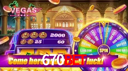 Exclusive Offers 670BET